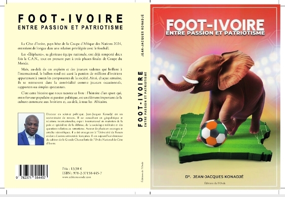Littérature et Sport / Football : Dr Konadjé Jean-Jacques raconte le foot ivoirien et les Éléphants